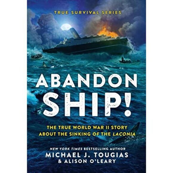 Abandon Ship!: The True World War II Story about the Sinking of the Laconia -- M - Picture 2 of 3